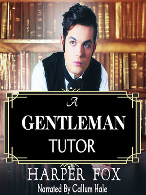 cover image of A Gentleman Tutor